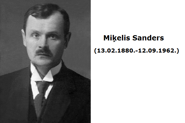 Aprit 140 gadi, kopš dzimis diplomāts, Valsts prezidenta kancelejas ierēdnis-valodnieks&nbsp;Miķelis Sanders