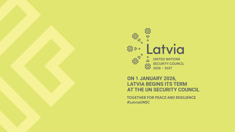 On 1 January 2026 Latvia begins its term at the UN Security Council